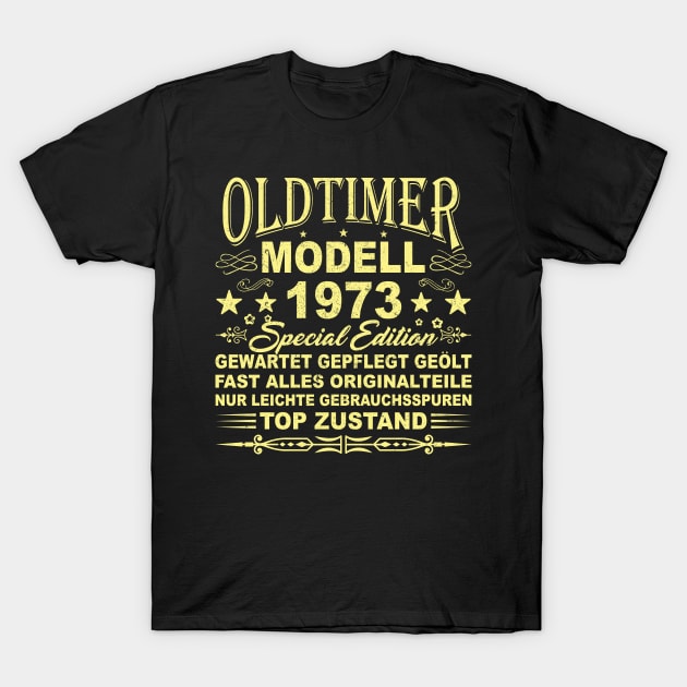 OLDTIMER MODELL BAUJAHR 1973 T-Shirt by SinBle